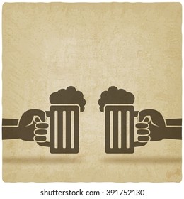 hands with beer mugs old background - vector illustration. eps 10