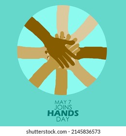 hands with different skin colors join hands in a circle with bold texts on blue background, Join Hands Day May 7