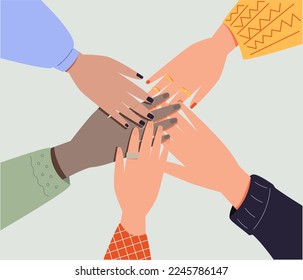 Hands of diverse group of people putting together. Concept of cooperation, unity, togetherness, partnership, agreement, teamwork, social community or movement. Flat cartoon vector illustration.
