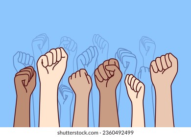 Hands of diverse people raising fists in protest and calling for revolution to fight social injustice. Concept mass protest and disobedience to authorities caused by lack of democracy in society