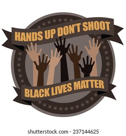 Hands Up Don't Shoot Protest Badge Icon EPS 10 Vector Stock Illustration