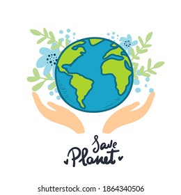 hands with earth holding the globe, flat vector sticker, poster, etc. Save the Planet. earth with flowers on white, hand drawing
