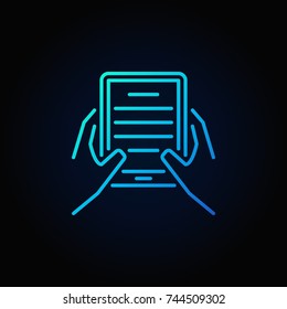 Hands with e-book reader blue icon. Vector reading linear symbol on dark background