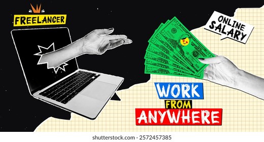 Hands extend from a laptop, representing freelancers receiving money. The collage illustrates the convergence of digital work and finance, emphasizing flexibility in the modern workspace.