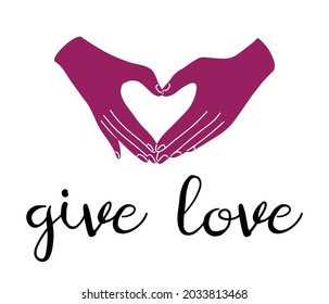 Las manos en la pose del gesto del corazón del dedo, ilustración del vector dibujada a mano con letras - dar amor. 