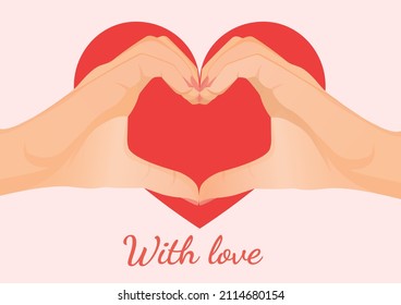 Hands form a heart sign. Greeting card for valentine's day and other holidays of hand heart gesture for postcard, textiles, decor, poster, banner, internet, social media. Vector illustration.