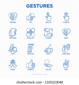 Hands gestures thin line icons set: handshake, easy sign, single tap, 2 finger tap, holding smartphone, teamwork, mutual help, swipe, insert credit card, prayer, peace. Modern vector illustration.