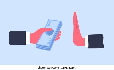 Hands Giving Money Banknotes Or Offering Bribe And Refusing To Take It. Concept Of Struggle Against Bribery And Prevention Of Corruption. Cartoon Colorful Vector Illustration In Modern Flat Style