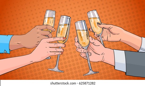 Hands Group Clinking Glass Of Champagne Wine Toasting Pop Art Retro Pin Up Background Vector Illustration