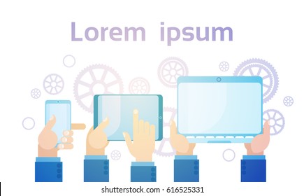 Hands Group Hold Cell Smart Phone, Laptop And Tablet Computer Modern Gadget Flat Vector Illustration