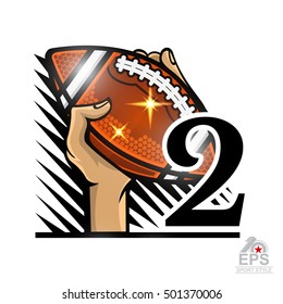 Hands hold american football ball with number two. Sport logo isolated on white for any team or competition
