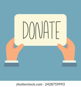 Hände halten Banner mit Spendentext. Spenden-Geschäftskonzept. Flache Vektordarstellung
