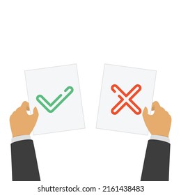 Hands hold different signs. Businessman holding white placard with various inscriptions -  cross of rejection and tick consent. Vector illustration in flat style. EPS 10.