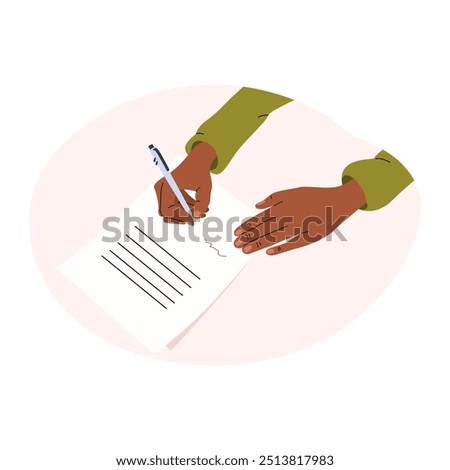 Hands hold a pen and write on paper. A person writes a letter, signs a document. The concept of an agreement, notarization of a document, signing a contract. Vector illustration in flat style.