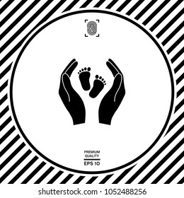 Hands holding baby foot - protection symbol