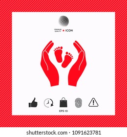 Hands holding baby foot - protection symbol