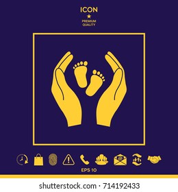 Hands holding baby foot - protection symbol