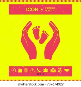 Hands holding baby foot - protection symbol