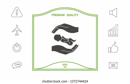 Hands holding baby. Graphic elements for your design