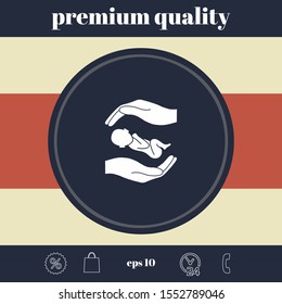Hands holding baby. Graphic elements for your design