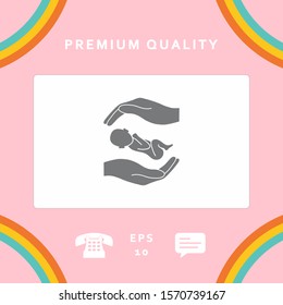 Hands holding baby. Graphic elements for your design