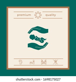 Hands holding baby. Graphic elements for your design