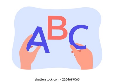 Hands Holding Big Letters Of English Alphabet. Hands Of Child Learning ABC Flat Vector Illustration. Education, Development, Language Concept For Banner, Website Design Or Landing Web Page