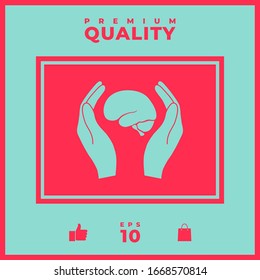 Hands holding brain - protection icon. Graphic elements for your design