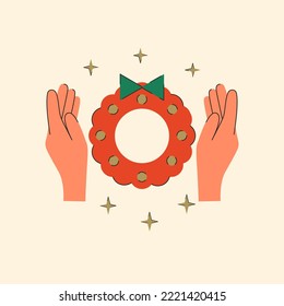 Hands holding christmas wreath. Christmas and  Happy new year.  Vector isolated illustration. Trendy design, flat style. Cartoon style.