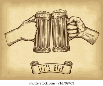 Hands holding and clinking beer glasses. Old paper texture background. Engraved style. Hand drawn vector illustration.