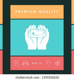 Hands holding credit card - icon. Graphic elements for your design