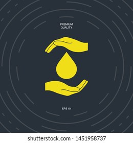 Hands holding drop - protection icon. Graphic elements for your design