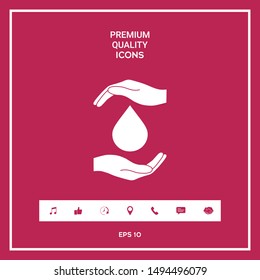 Hands holding drop - protection icon. Graphic elements for your design