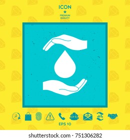 Hands holding drop - protection icon