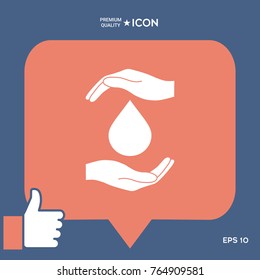 Hands holding drop - protection icon