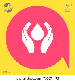 Hands holding drop - protection symbol