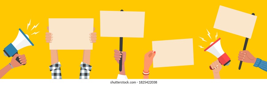 Hands holding empty blank placards and megaphones on demonstration. People with protests banners and empty vote signs. Election and protest concept campaig. Vector illustration.