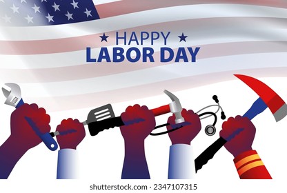 Hands holding equipment and tools represent various occupations, for America Labor Day poster or greeting card template, vector illustration