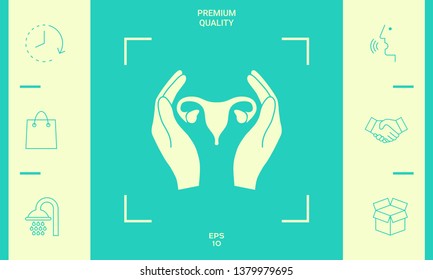 Hands holding Female uterus - protection icon. Graphic elements for your design