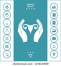Hands holding Female uterus - protection icon. Graphic elements for your design