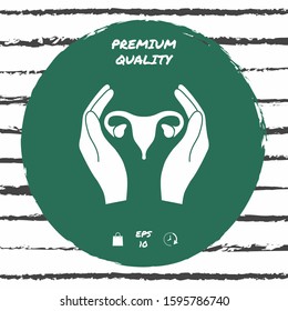 Hands holding Female uterus - protection icon. Graphic elements for your design