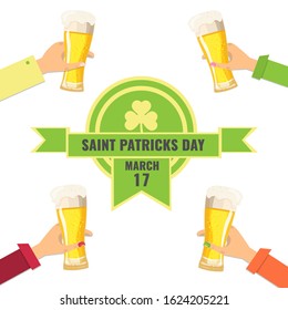 Hands holding glasses of beer, friends celebrate St. Patrick's day. Vector image for advertising, web banner, printing.