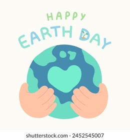 Hands are holding globe with "Happy Earth Day" typography. Concept of celebrating Earth Day, environmental care and protection, save our planet, eco system, eco friendly. Flat vector illustration.