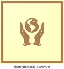 Hands holding globe sign , vector illustration.
