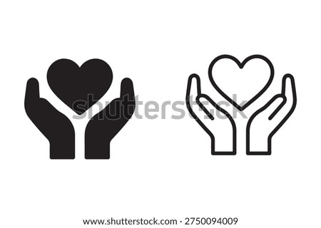 Hands Holding Heart Icon Set – Care, Love Protection and Charity Support Vector Symbol (Solid and Outline)