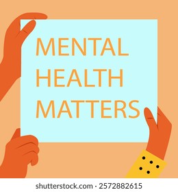 Hands holding a mental health matters sign