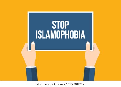 Hands Holding Placard With Stop Islamophobia Sign. Social Concept Vector Illustration. 