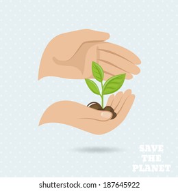 Hands holding plant sprout save the planet earth protect poster vector illustration