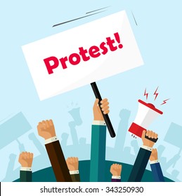 Hands holding protest signs and bullhorn, crowd of people protesters background, political, politic crisis poster, fists, revolution placard concept symbol flat style modern design vector illustration