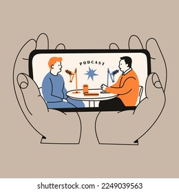 Hands holding a smartphone. Two people with microphones on screen. Podcast, watching video online, talk show, tv application, live streaming, mobile app concept. Hand drawn isolated illustration